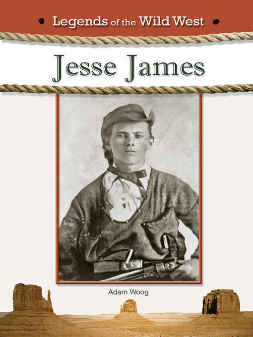 Title details for Jesse James by Adam Woog - Available